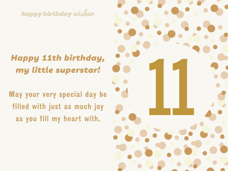 11th Birthday Wishes For My Little Superstar Happy Birthday Wisher
