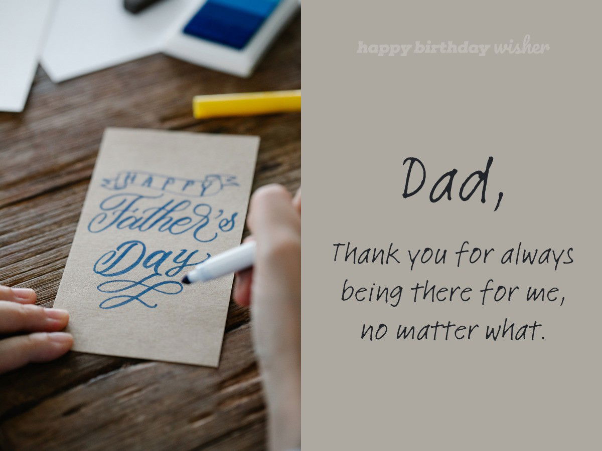 fathers day wishes - a dad who is always there card