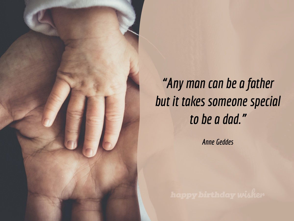 Anne Geddes quote for fathers