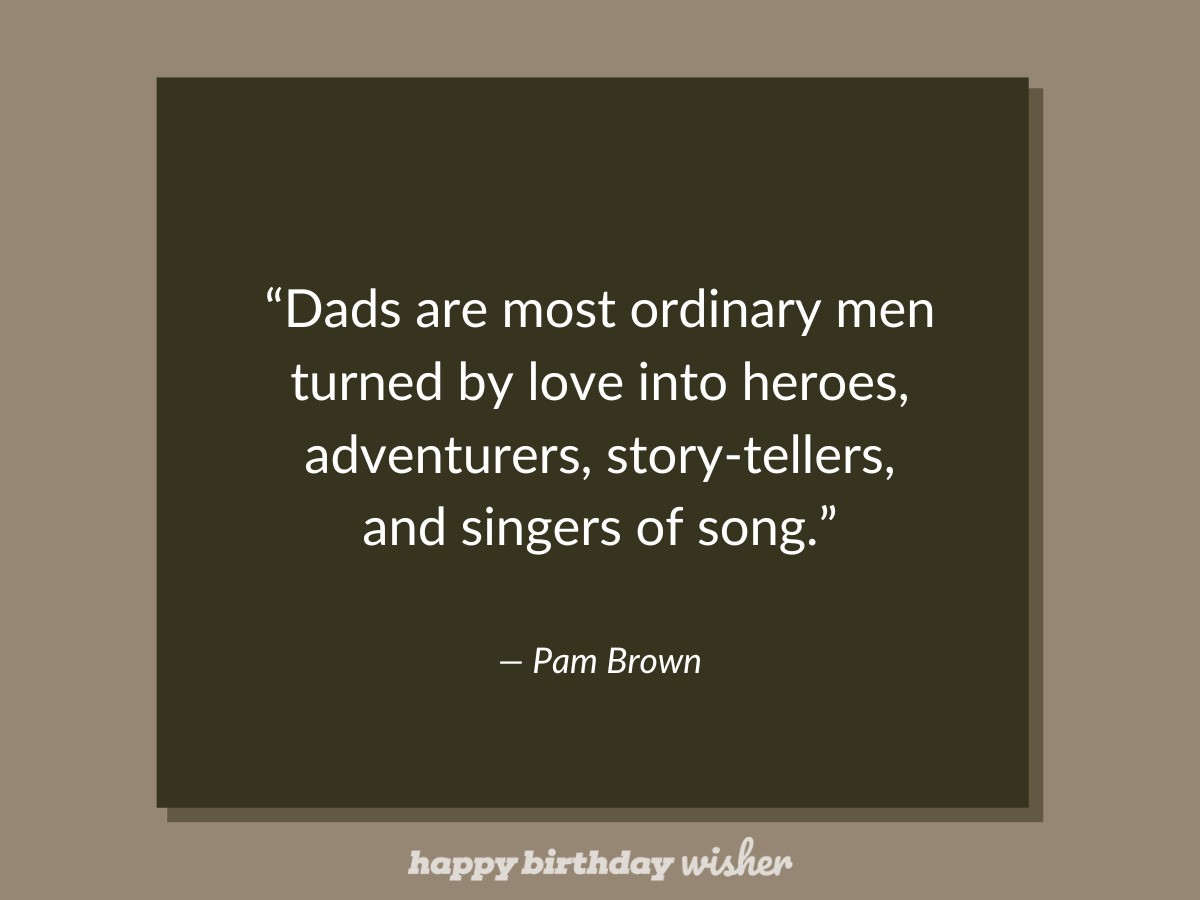fathers day wishes - pam brown quote