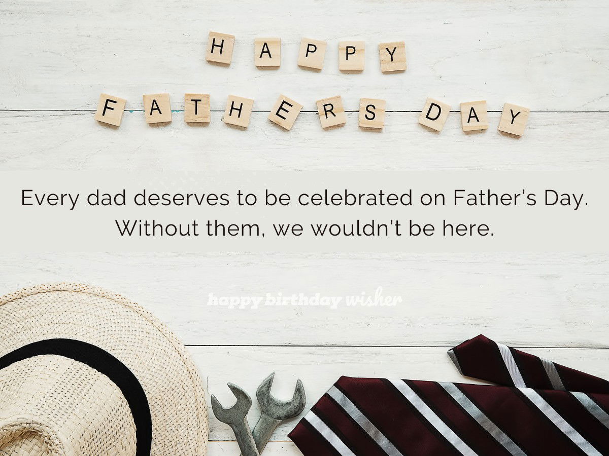 fathers day wishes - celebrating all dads