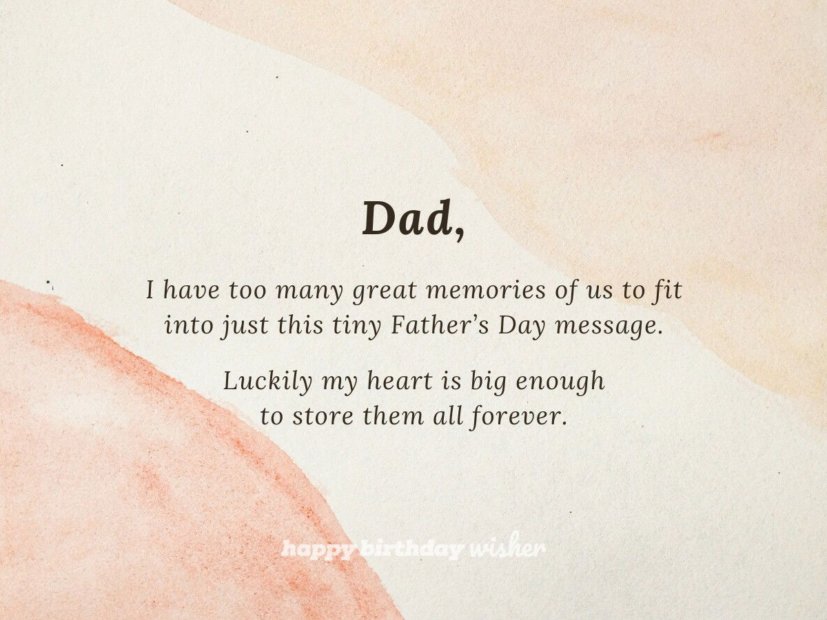 fathers day wishes - heartfelt memories