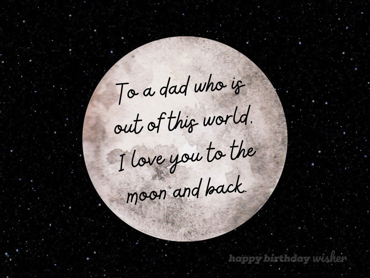 fathers day wishes - love you to the moon and back