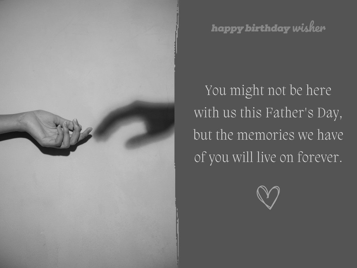 fathers day wishes - memories dad in heaven