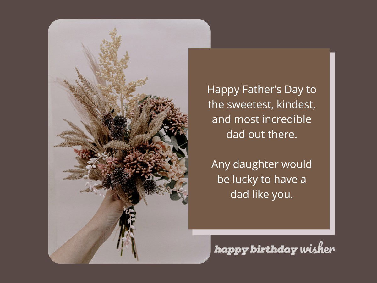 fathers day wishes - sweet kind father