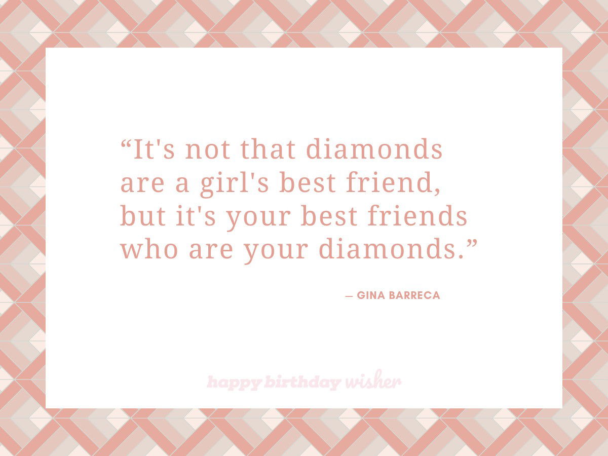 friendship quotes - diamonds are a girls best friend