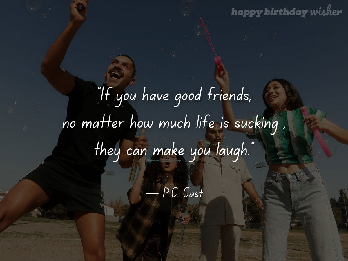 friendship quotes - good friends laughter