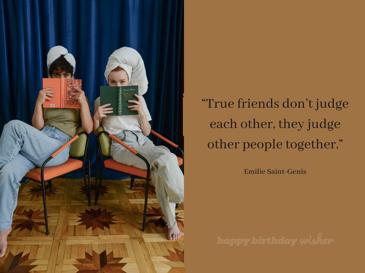 funny friendship quotes - true friends judge others together
