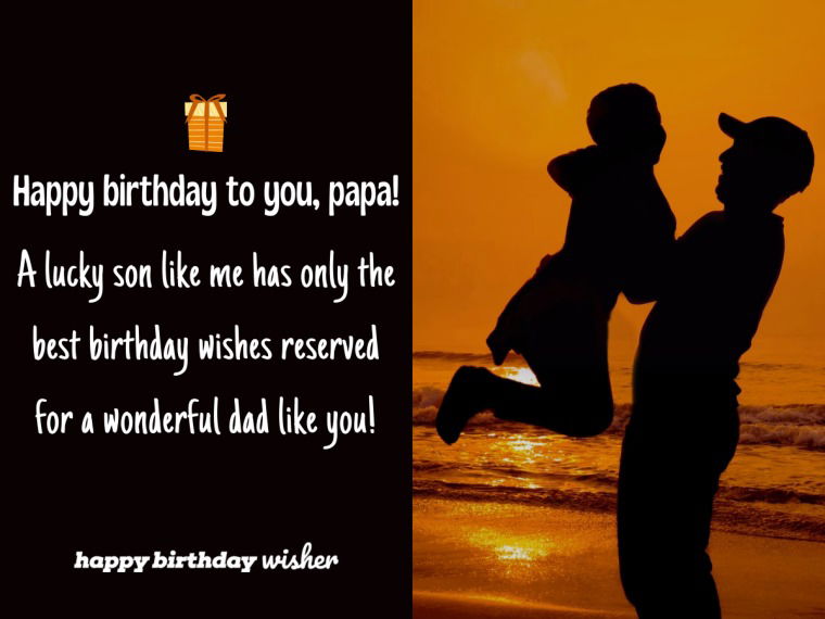 The Best Dad Deserves The Best Wishes Happy Birthday Wisher