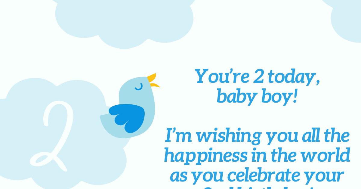 You’re 2 today, baby boy - Happy Birthday Wisher